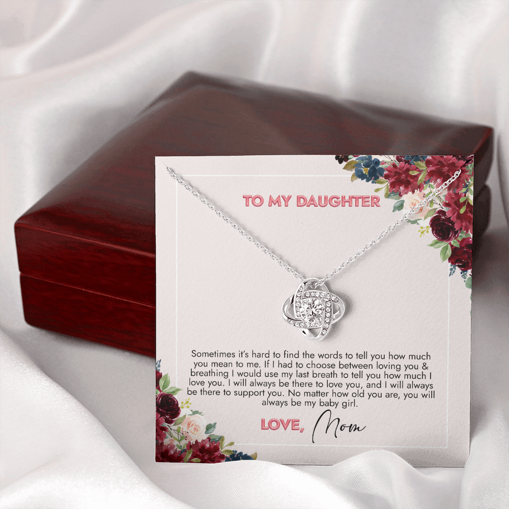 To My Daughter You Will Always Be My Girl Necklace SO73