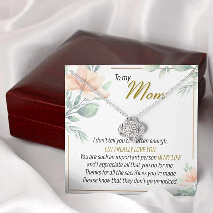 To My Mom Thanks For All The Sacrifices You've Made - Necklace SO27T - Charming Present