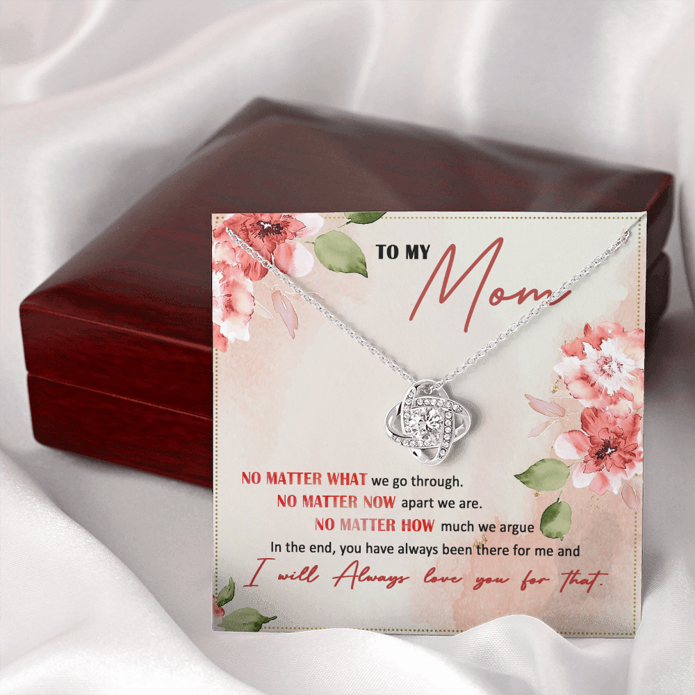 To My Mom I Will Always Love You - Necklace SO26V