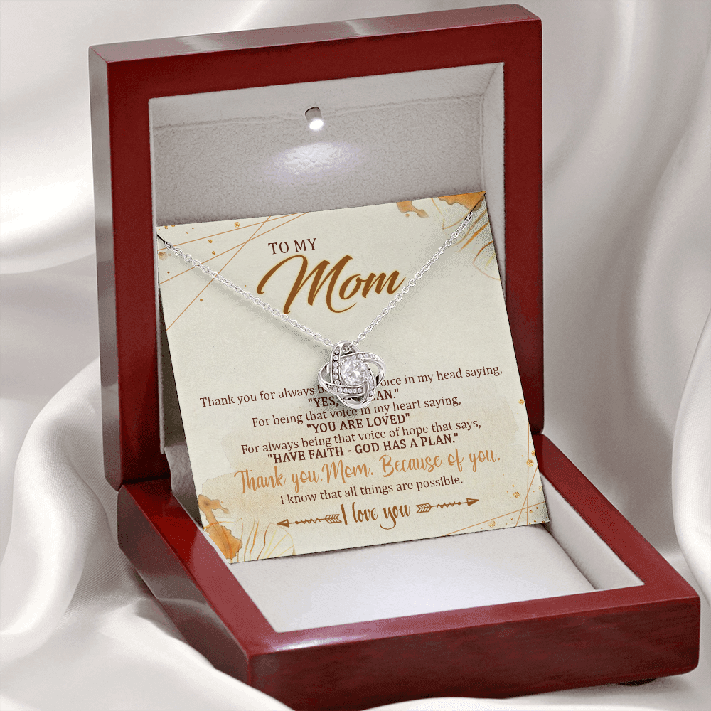 To My Mom Because Of You,I Know That All Things Are Possible - Necklace SO12T