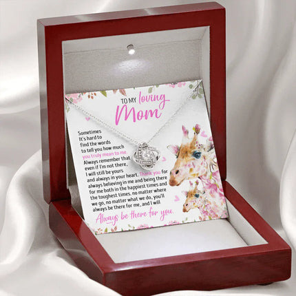 To My Mom - I Will Still Always Be Yours And Always In Your Heart - Necklace SO49T - Charming Present