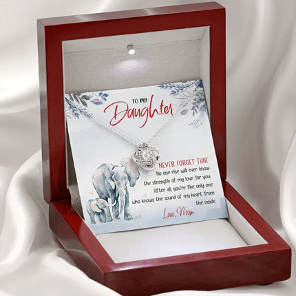 To My Daughter - No One Will Ever Know The Strength Of My Love - Necklace SO24T - Charming Present