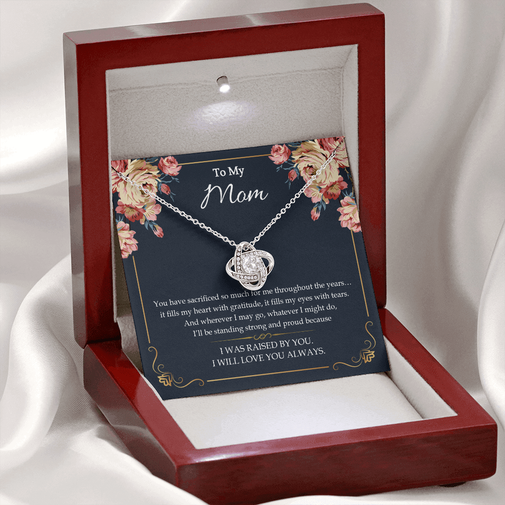 To My Mom - I Will Love You Always - Necklace SO55V