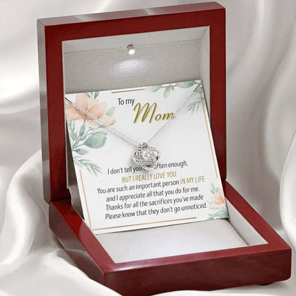 To My Mom Thanks For All The Sacrifices You've Made - Necklace SO27T - Charming Present