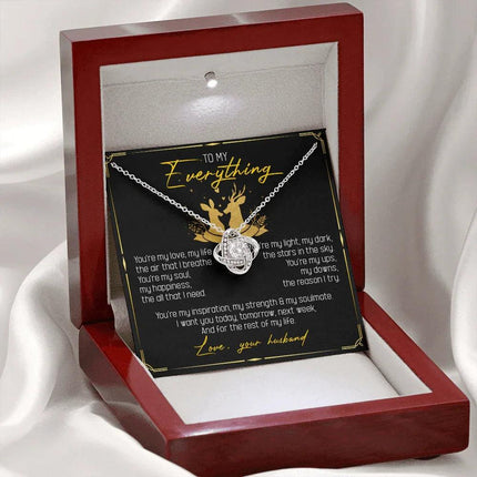 To My Everything - You Are My Soul And Happiness - LoveKnot Necklace SO115T - Charming Present