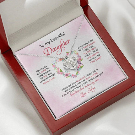 To My Daughter Hold This Close To Feel My Love - Necklace SO96 - Charming Present