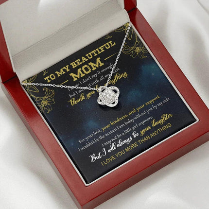 To My Beautiful Mom - I Love You More Than Anything - Necklace SO05V - Charming Present
