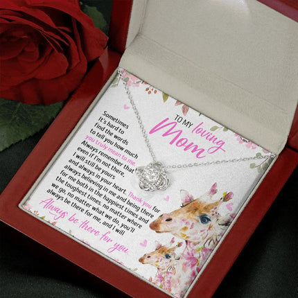To My Mom - I Will Still Always Be Yours And Always In Your Heart - Necklace SO49T - Charming Present