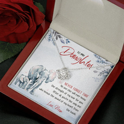 To My Daughter - No One Will Ever Know The Strength Of My Love - Necklace SO24T - Charming Present