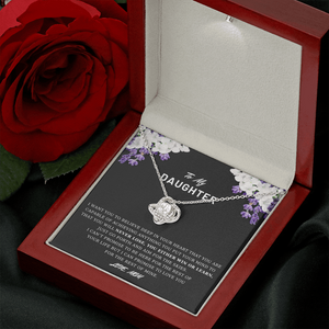 To My Daughter - Believe Deep In Your Heart - Necklace DR03