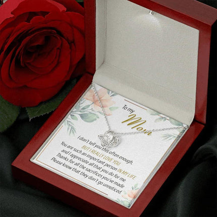 To My Mom Thanks For All The Sacrifices You've Made - Necklace SO27T - Charming Present