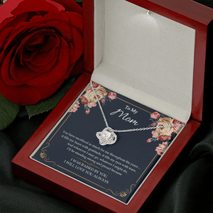 To My Mom - I Will Love You Always - Necklace SO55V