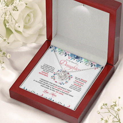 To My Beautiful Daughter - There Is Something You Must Always Remember - Necklace DR16 - Charming Present
