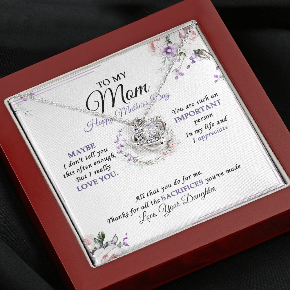To My Mom - Happy Mother's Day And I Really Love You - Necklace SO38VV2