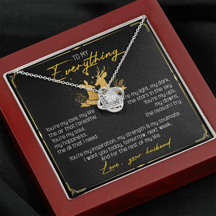 To My Everything - You Are My Soul And Happiness - LoveKnot Necklace SO115T - Charming Present
