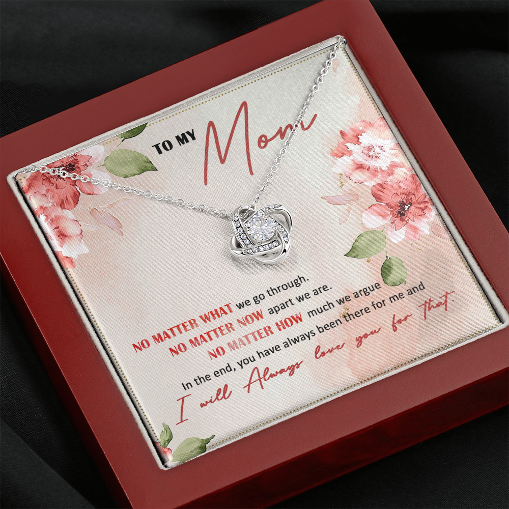 To My Mom I Will Always Love You - Necklace SO26V