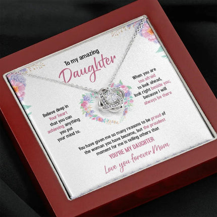 To My Daughter - Always Believe Deep In Your Heart - Necklace SO48T - Charming Present