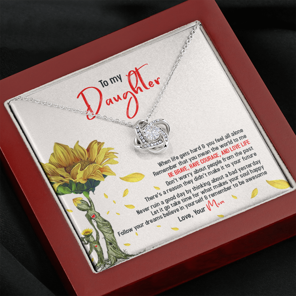 To My Sunflower Daughter - Believe In Yourself & Remember To Be Awesome - Necklace SO104T