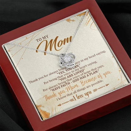 To My Mom Because Of You,I Know That All Things Are Possible - Necklace SO12T - Charming Present