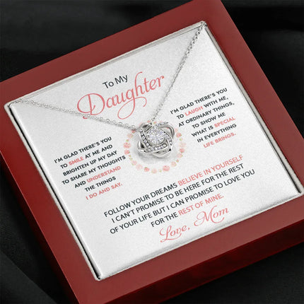 To My Daughter - I'm Glad There's You - Necklace DR07 - Charming Present