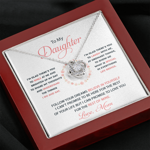 To My Daughter - I'm Glad There's You - Necklace DR07