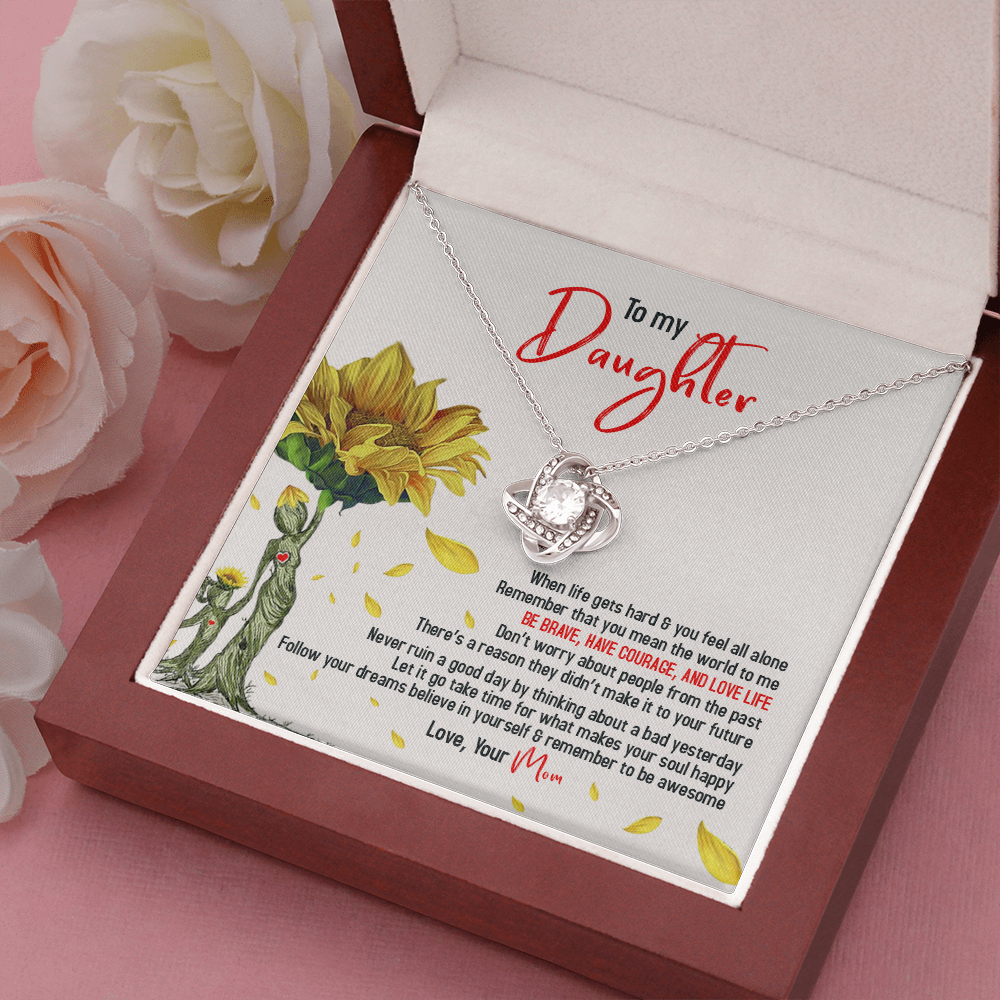 To My Sunflower Daughter - Believe In Yourself & Remember To Be Awesome - Necklace SO104T