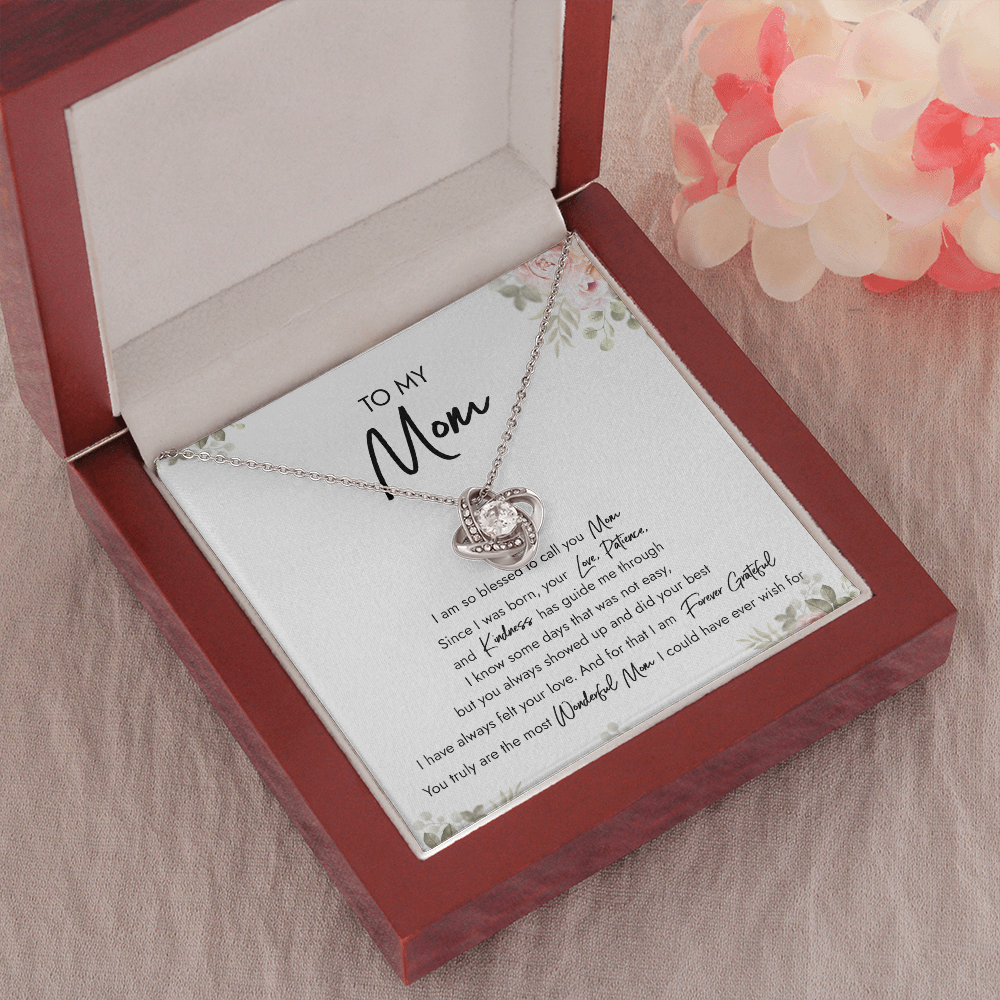 To My Mom I Am So Blessed To Call You Mom Necklace SO47