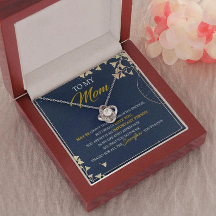 To My Mom Thanks For All The Sacrifices You've Made - Necklace SO09V - Charming Present