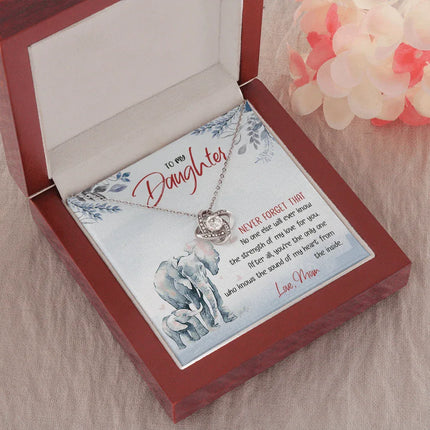 To My Daughter - No One Will Ever Know The Strength Of My Love - Necklace SO24T - Charming Present