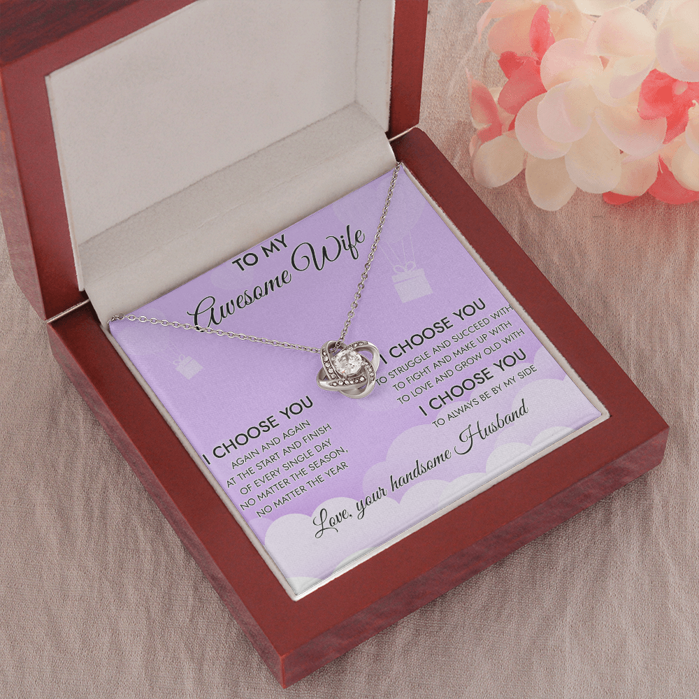 To My Awesome Wife I Choose You To Always Be By My Side Necklace SO14v1