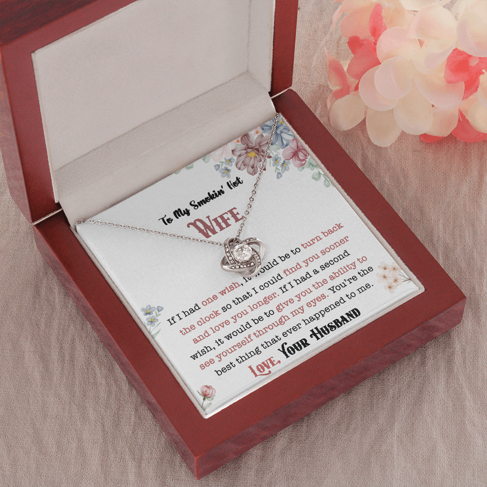 To My Smokin' Hot Wife - Love You Longer - Necklace DR01v1