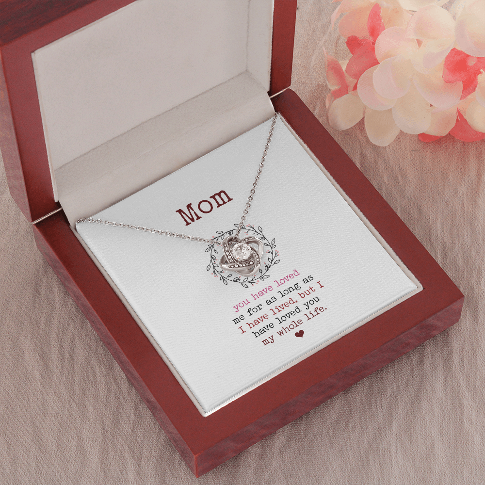 Dear Mom - Loved You My Whole Life - Necklace SO88V