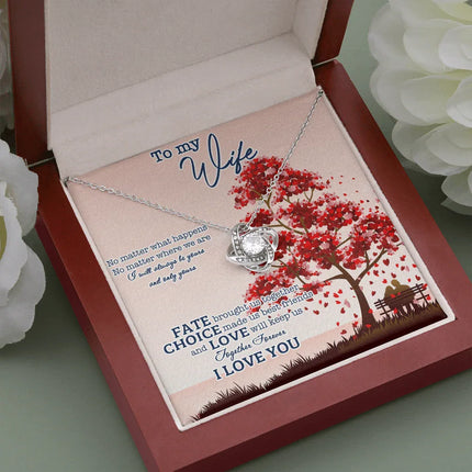 To My Wife No Matter What Happens I Will Always Be Yours Necklace SO10v1 - Charming Present