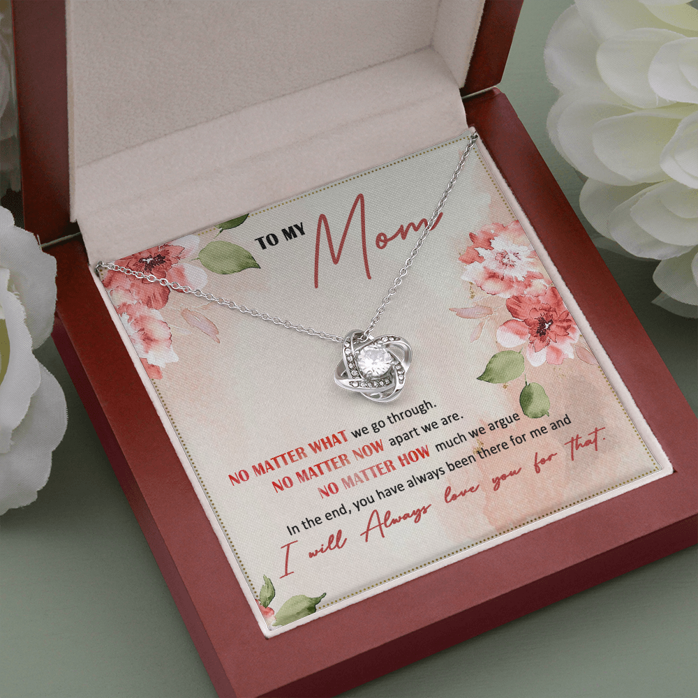 To My Mom I Will Always Love You - Necklace SO26V