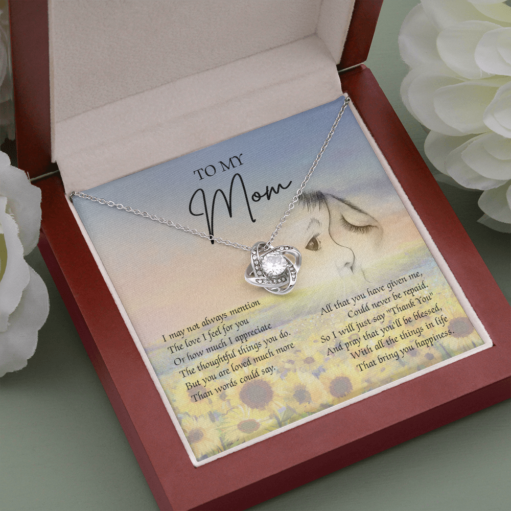 To My Mom I Will Just Say Thank You Necklace SO42