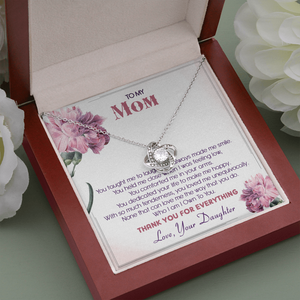 To My Mom Thank You For Loving Me Unconditionally - Necklace SO29T