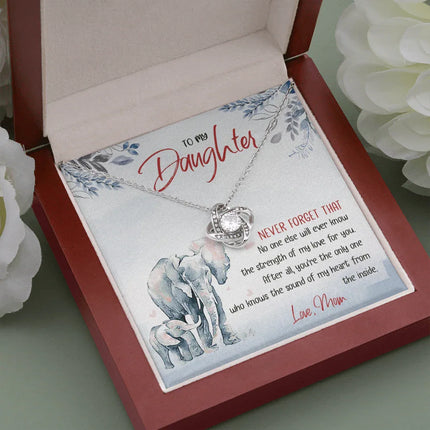 To My Daughter - No One Will Ever Know The Strength Of My Love - Necklace SO24T - Charming Present