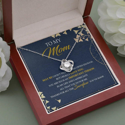 To My Mom Thanks For All The Sacrifices You've Made - Necklace SO09V - Charming Present