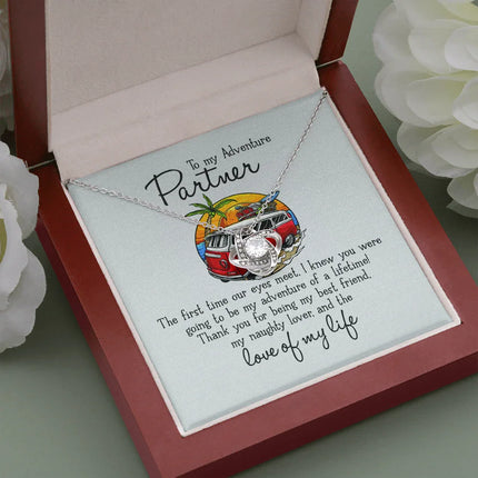 To My Adventure Partner - Love Of My Life - Necklace KT21 - Charming Present